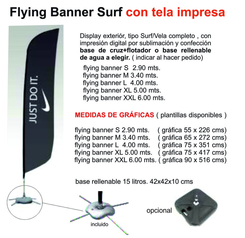 DISPLAY + IMPRESION EN TELA FLYING BANNER VELA/SURF XL DE 5 MT CON BASE CRUZ Y FLOTADOR ( GRAFICA DE 4 MTS ) 